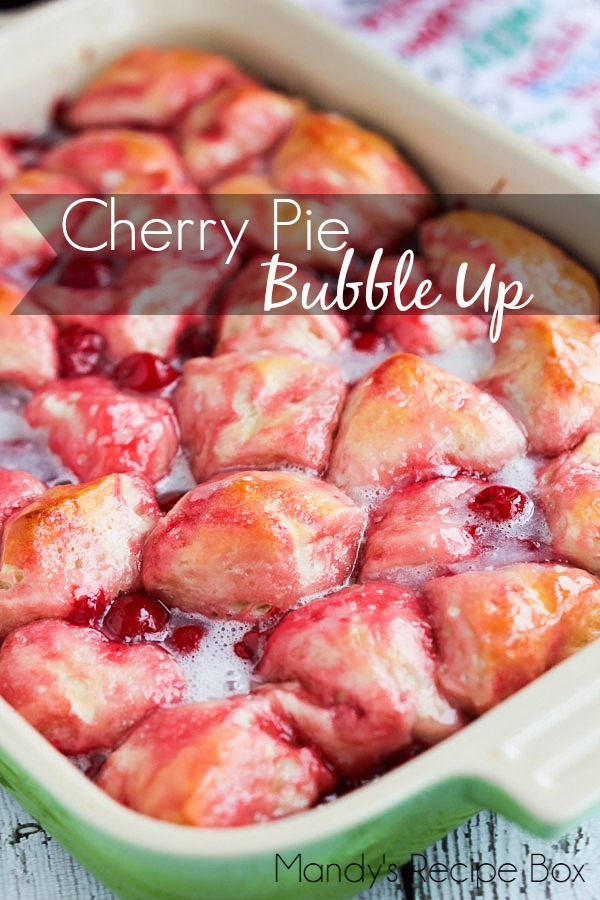 Cherry Pie Bubble Up | Mandy's Recipe Box