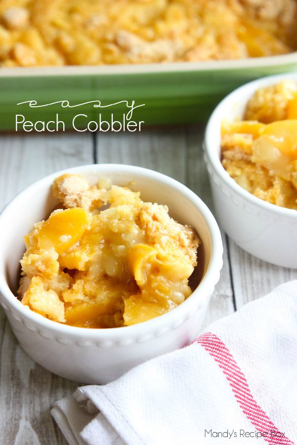 Easy Peach Cobbler | Mandy's Recipe Box