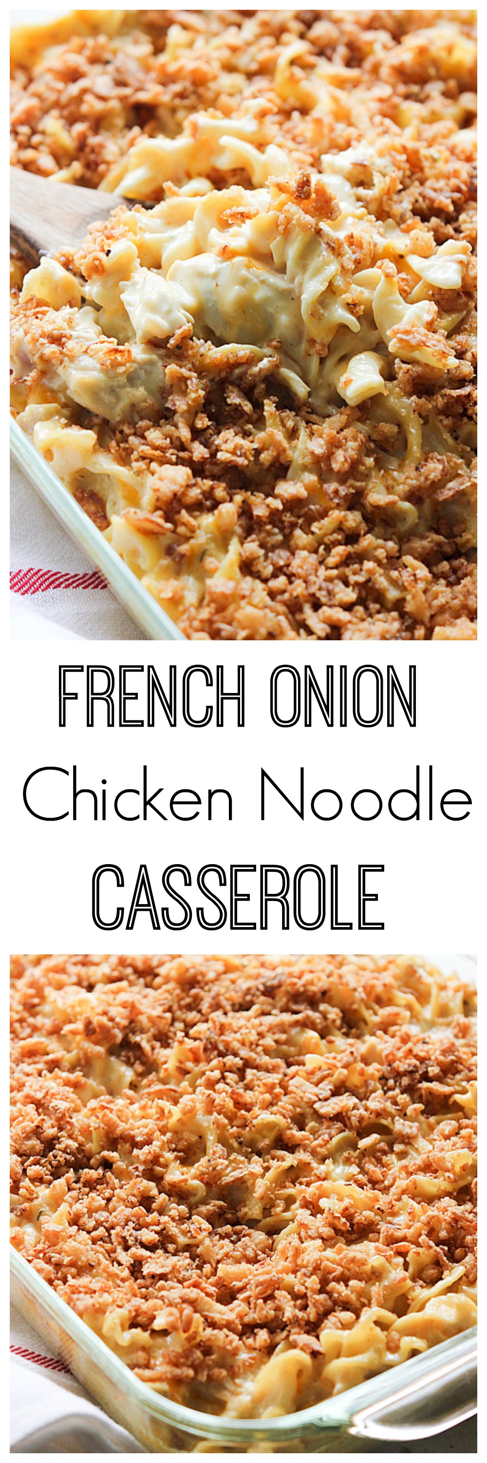 French Onion Chicken Noodle Casserole | Mandy's Recipe Box