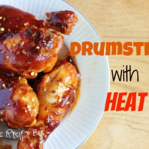 Drumsticks with Heat