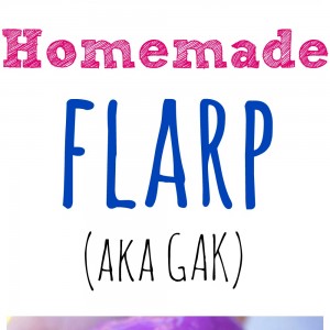 Homemade Flarp