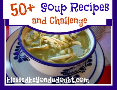 soup 50+ Soup Recipes and Challenge!