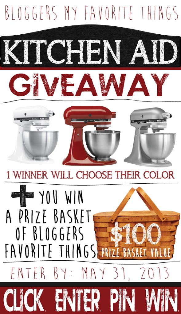 Bloggers’ Kitchen Aid & My Favorite Things Giveaway