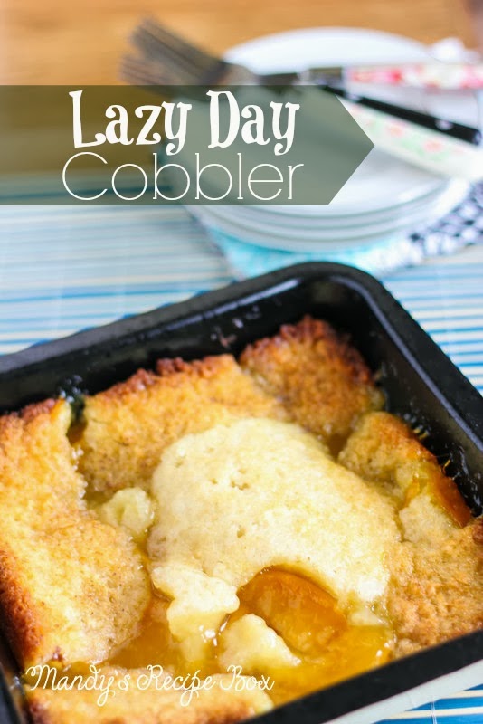 Lazy Day Cobbler | Mandy's Recipe Box