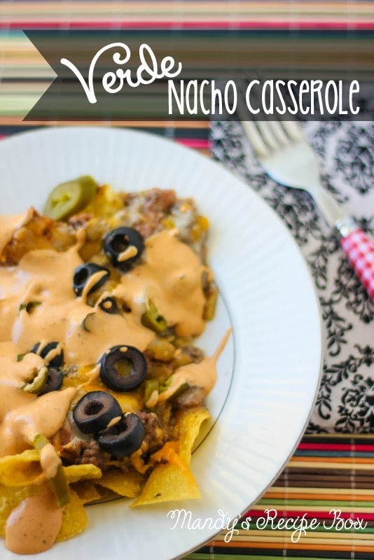 Verde Nacho Casserole Meal Recipe