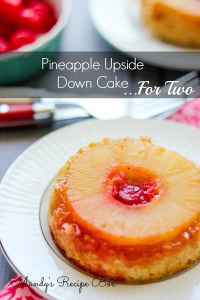 Pineapple Upside Down Cake …For Two