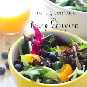 Mixed Green Salad with Orange Vinaigrette