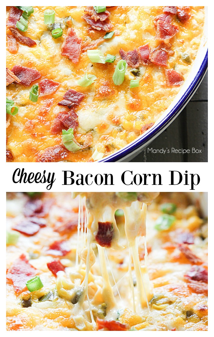 Cheesy Bacon Corn Dip.