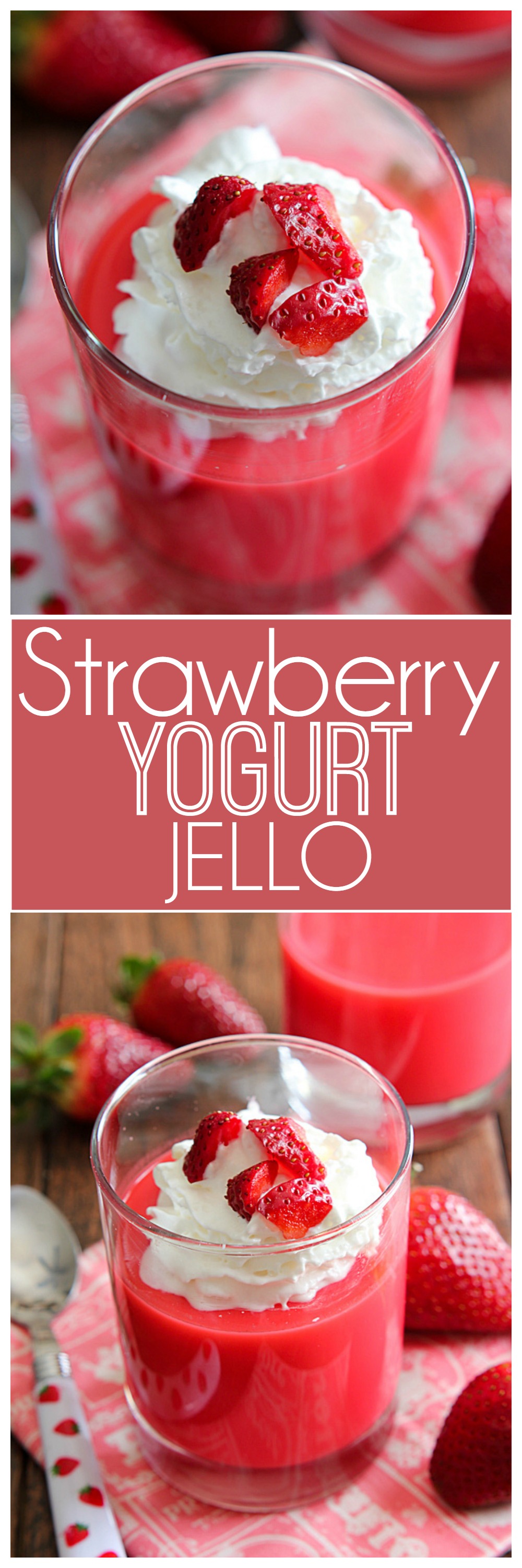 Strawberry Yogurt Jello | Mandy's Recipe Box