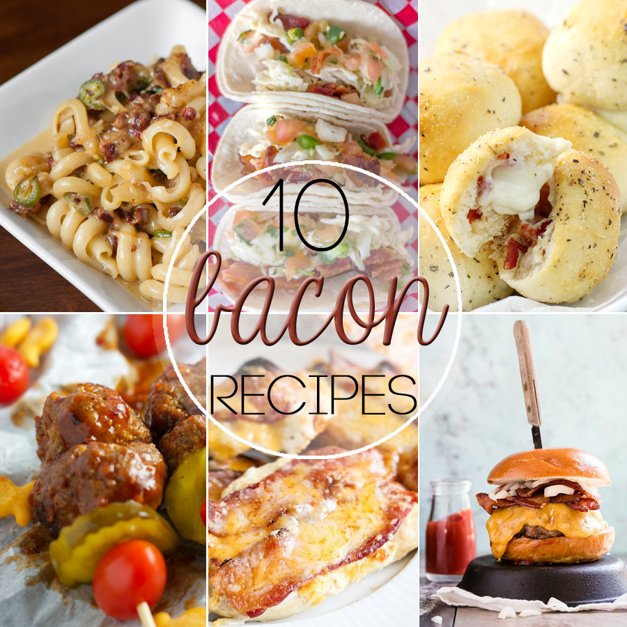 10 bacon recipes 