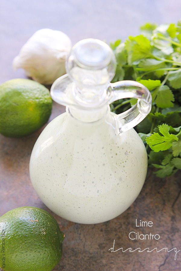 Lime Cilantro Dressing | Mandy's Recipe Box