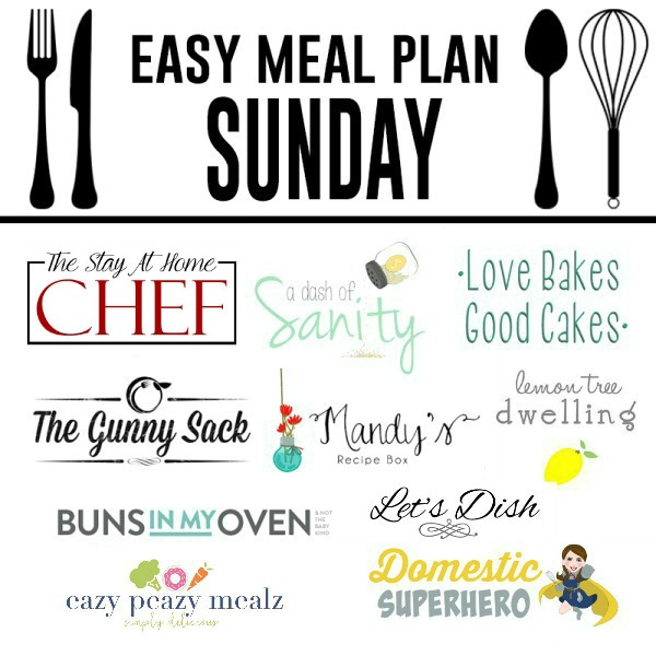 Easy Meal Plan Sunday #47