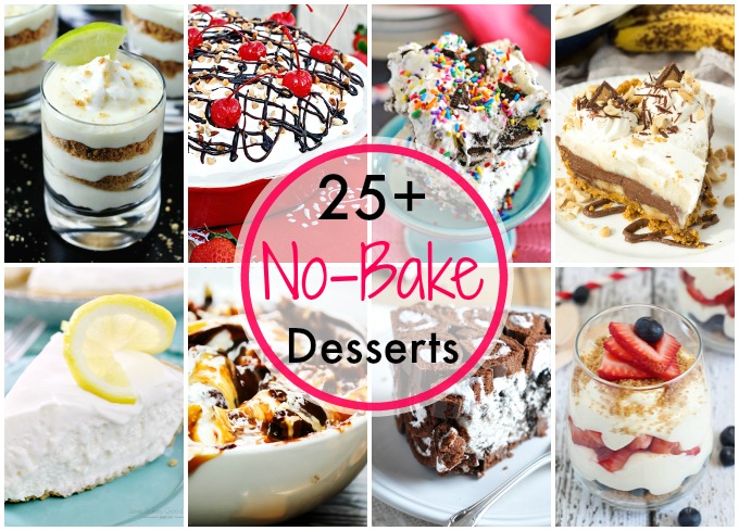 25+ No-Bake Desserts