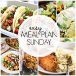 Easy Meal Plan Sunday #47
