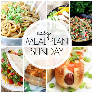 Easy Meal Plan Sunday #46