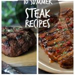 10 Summer Steak Recipes