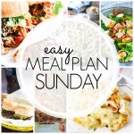 Easy Meal Plan Sunday #65