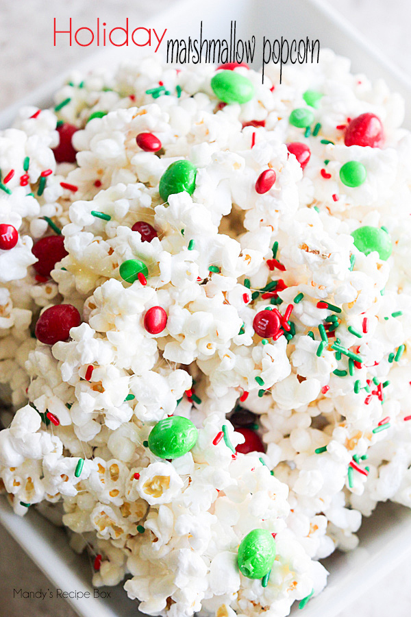 Holiday Marshmallow Popcorn Recipe | Mandy's Recipe Box