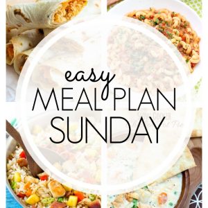 Easy Meal Plan Sunday #73