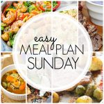 Easy Meal Plan Sunday #76