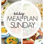 Easy Meal Plan Sunday #81