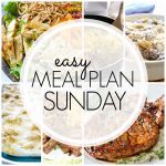Easy Meal Plan Sunday #84