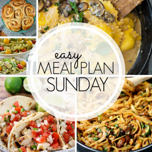 Easy Meal Plan Sunday #97