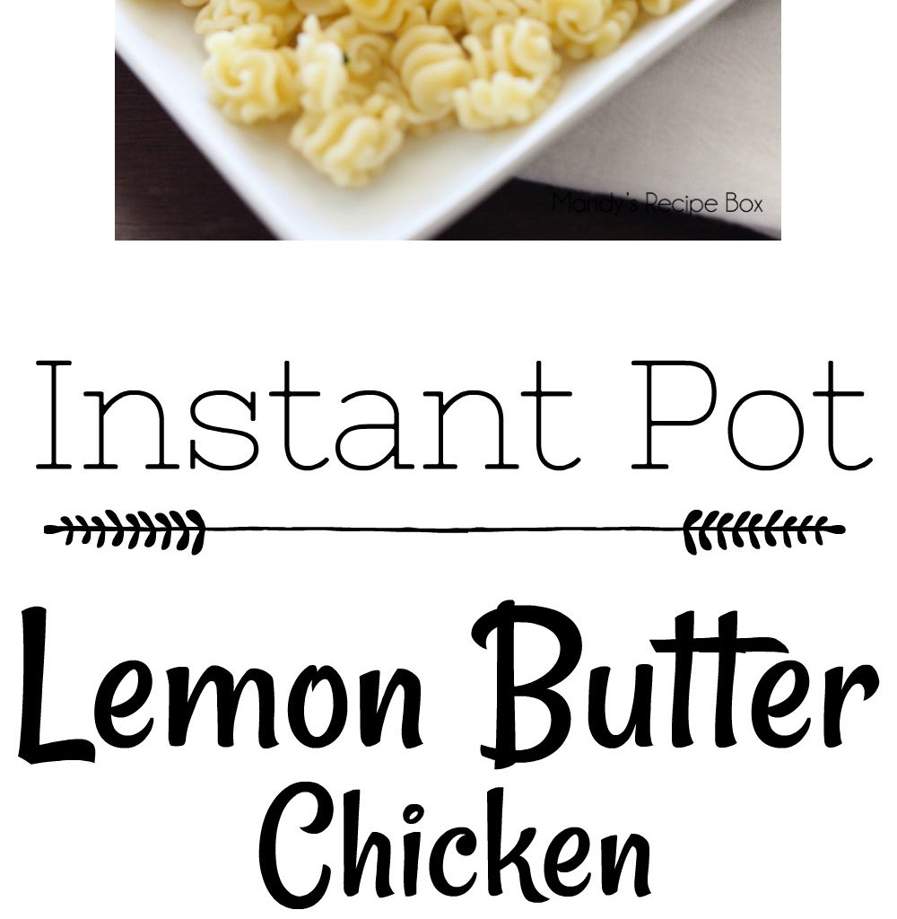 Instant Pot Lemon Butter Chicken